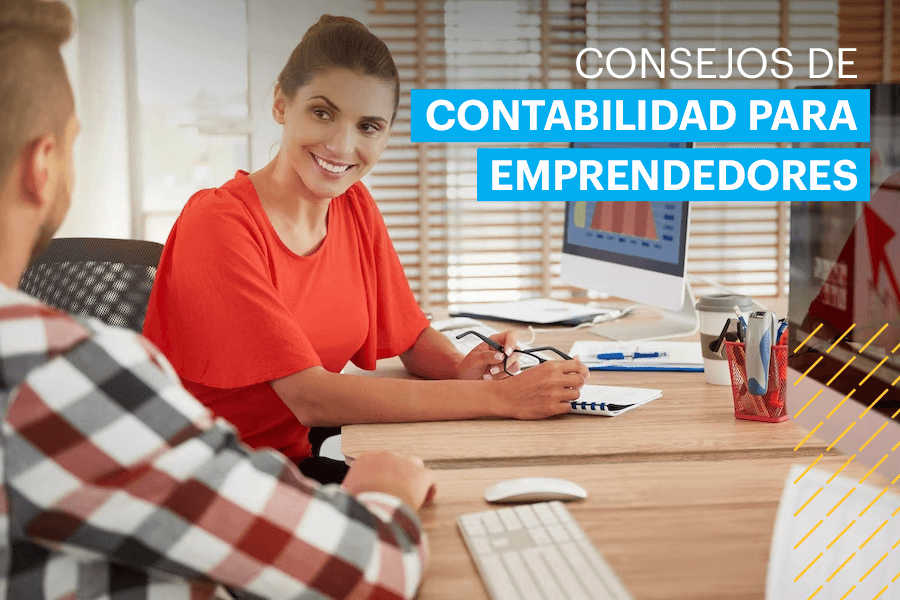 Consejos de Contabilidad para Emprendedores