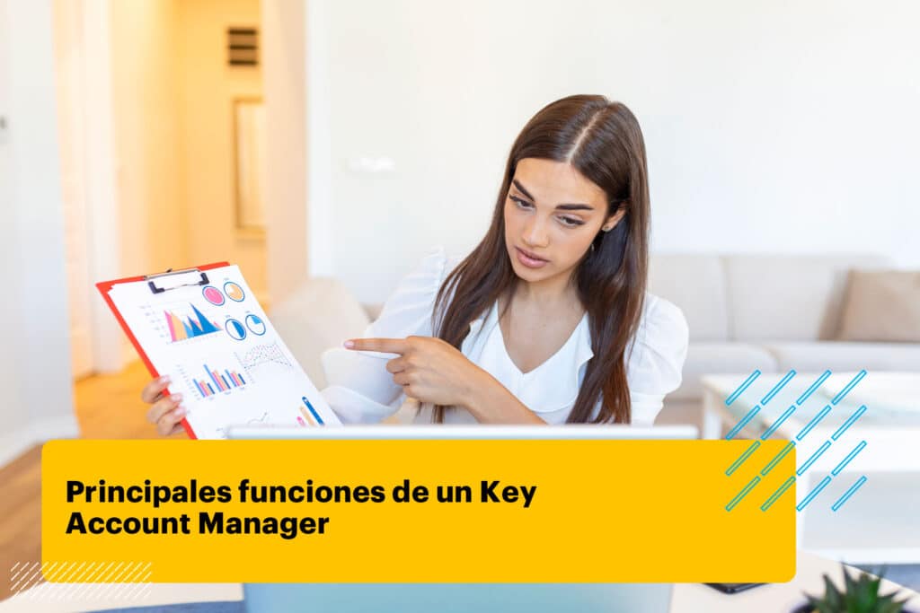 ¿Cuáles son las funciones de un Key Account Manager (KAM)?