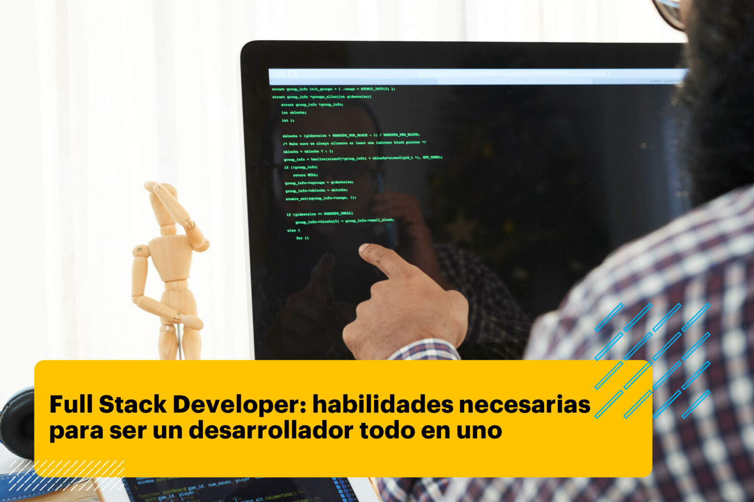 ¿Qué es un Full Stack? Conoce el perfil de este desarrollador