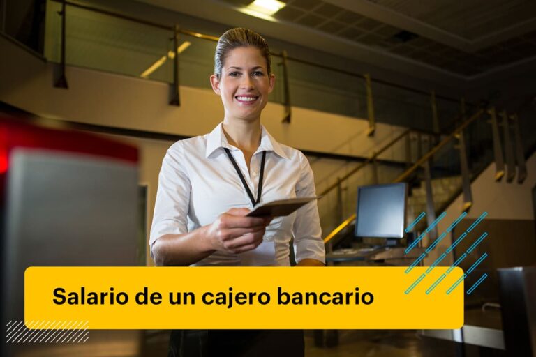 ¿Cuánto gana un cajero bancario?