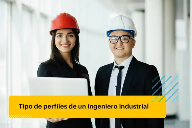 Tipo de perfiles de un ingeniero industrial