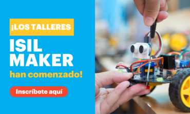 ISIL MAKER – Inicio Talleres Robótica