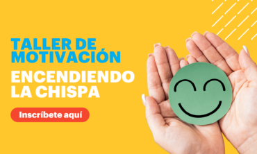 Taller de Motivación: Encendiendo la chispa