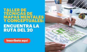 Taller de Técnicas de Mapas mentales y conceptuales: Encuentra la ruta del 20