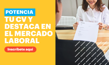 Potencia tu CV y destaca en el mercado laboral actual