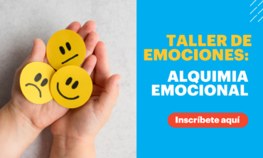 Taller de Emociones: Alquimia Emocional