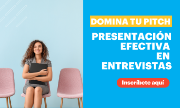 Domina tu Pitch: Presentación efectiva en entrevistas
