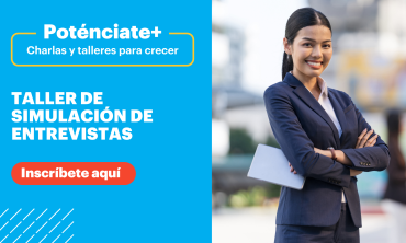 Poténciate+: Taller de Simulación de entrevistas