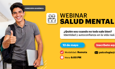 Webinar Salud mental: ¿Quién soy cuando no todo sale bien? Identidad y autoconfianza en la vida real?