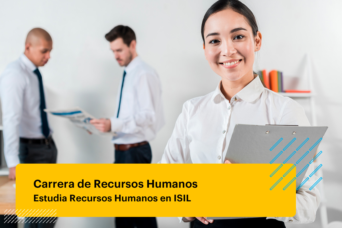 Carrera de Recursos Humanos | Estudia en ISIL
